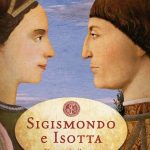 d’esordio Sigismondo e Isotta – Una storia d’amore