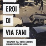 Gli eroi di Via Fani